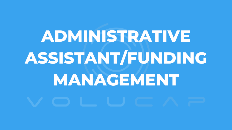 Administrative Assistant/ Funding Management